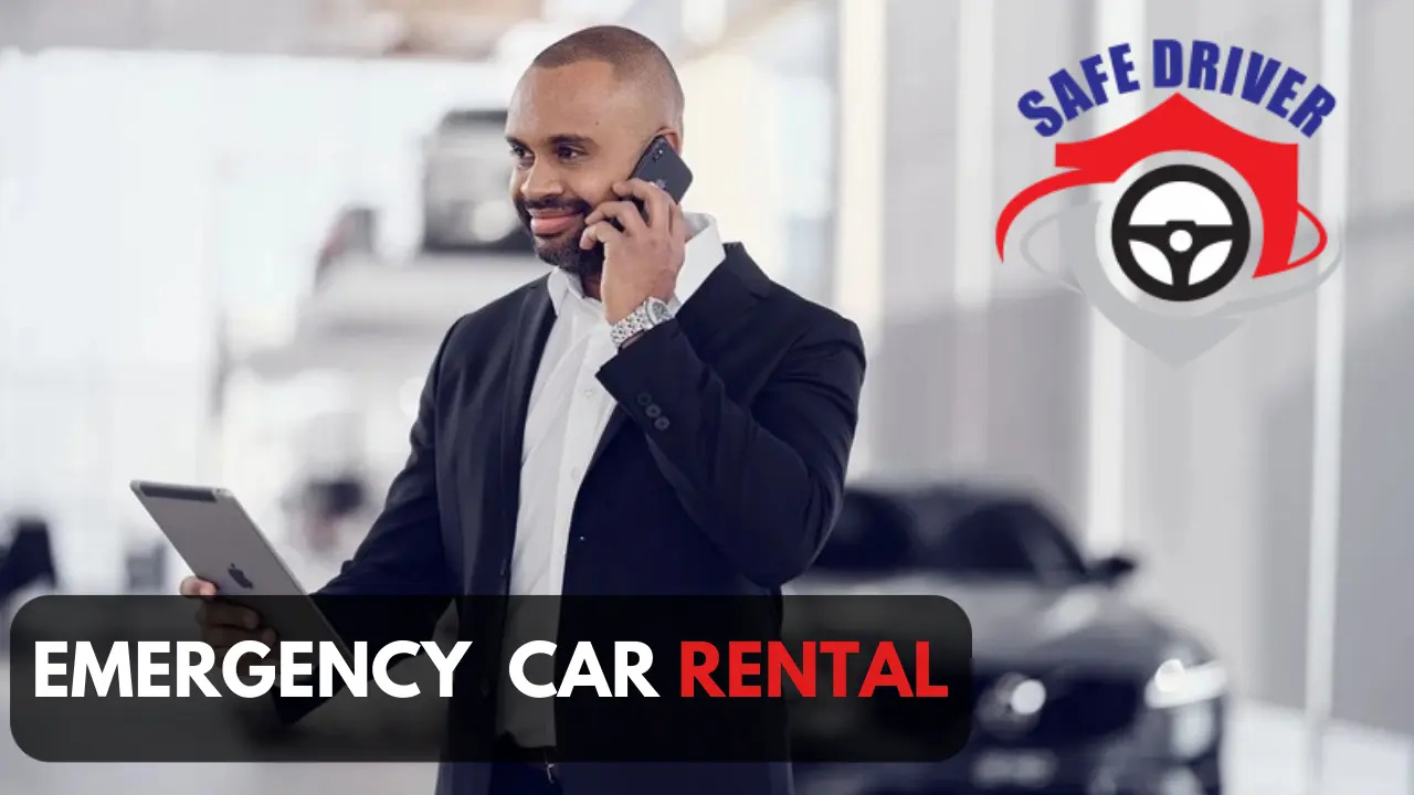 Emergency car rental